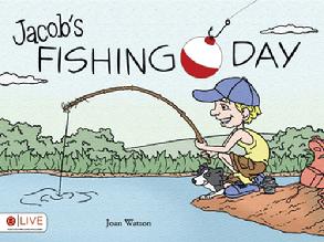 Jacob's Fishing Day Joan Watson